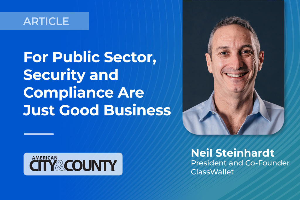 For the Public Sector, Security and Compliance are just Good Business