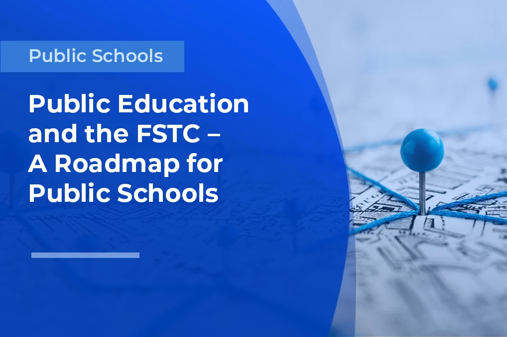 FSTC Strategic Roadmap for Public Schools